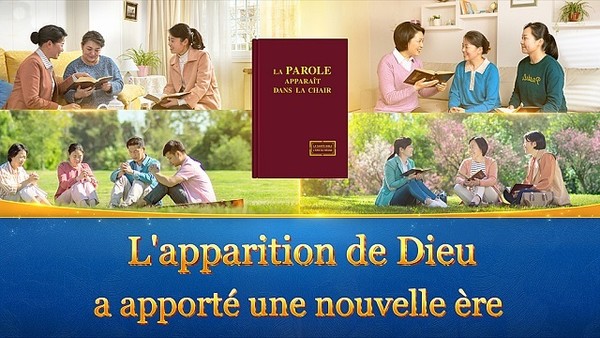 L'apparition de Dieu a apporté une nouvelle ère